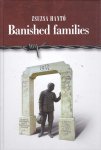 Zsusza Hantó - Banished families