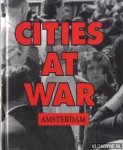 Sherrow, Victoria - Cities at war: Amsterdam