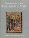 Hindman, Sandra  & Mirella Levi D'Ancona, Pia Palladino, & Maria Francesca Saffiotti: - The Robert Lehman Collection at the Metropolitan Museum of Art, Volume IV: Illuminations.