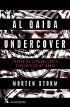 Morten Storm - Al Qaida undercover