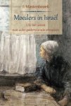 J. Mastenbroek - Mastenbroek, J.-Moeders in Israel (nieuw)
