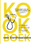 Roeland Wessels & Mark Huis in 't Veld en Danse Sonneveld - Kookboek voor Klanthousiasme