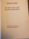 Antoon Coolen - De Man Met Het JanKlaassenspel  1e druk  1933