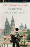 Cees Nooteboom - De omweg naar Santiago