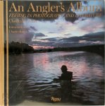 Traub Charles - Anglers Album Fishing in Photography and Literature