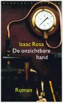 Isaac Rosa - De onzichtbare hand