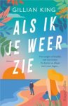 Gillian King - Als ik je weer zie
