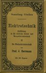Herrmann, J. - ELEKTROTECHNIK - Einfuehrung in die Starkstromtechnik. III Die Wechselstromtechnik