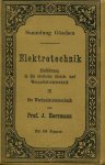 Herrmann, J. - ELEKTROTECHNIK - Einfuehrung in die Starkstromtechnik. III Die Wechselstromtechnik
