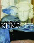 Fernand Khnopff, Amp, Frederik Leen, Amp, D. Marechal, Amp, Sophie van Vliet, Amp, Musées royaux des beaux-arts de Belgique, Amp, Salzburger Landessammlungen Rupertinum, Amp, McMullen Museum of Art - Fernand Khnopff (1858-1921)