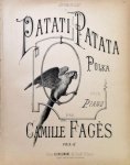 Fagès, Camille: - Patati patata. Polka pour piano