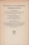 Roland Holst e.a., Herniëtte - Wegens uitnemende verdiensten. Toespraken gehouden bij de erepromoties... Roland Holst e.a., Herniëtte - Wegens uitnemende verdiensten. Toespraken gehouden bij de erepromoties...
