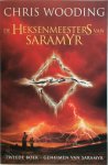 Chris Wooding - De Heksenmeesters van Saramyr: Boek 2 - Geheimen van Saramyr