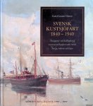 Olsson, Carl-Gunnar - Svensk kustsjöfart 1840-1940: passagerar- och lastångfartyg i annonserad linjefart under 100 år : fartyg, rederier och linjer