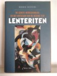 EKSTEINS Modris - Lenteriten. De eerste wereldoorlog en het ontstaan van de nieuwe tijd (vertaling van Rites of Spring: The Great War and the Birth of the Modern Age - 1989)
