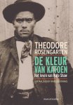 Theodore Rosengarten - De kleur van katoen