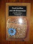 benShea, Noah - Jacob de Bakker. Dagelijkse wijsheid voor iedereen