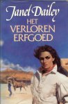 Dailey, Janet - Het verloren erfgoed. Dailey, Janet - Het verloren erfgoed.