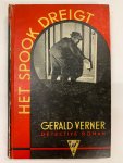 Gerald Verner - Het Spook dreigt