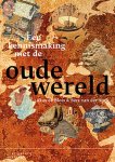 Lukas de Blois-Bert van der Spek - (1) Een Kennismaking Met De Oude Wereld