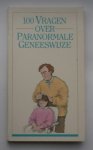 PLUGGE, HENK, - 100 vragen over paranormale geneeswijze.