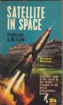 Low, Professor A.M. - Satellite in Space