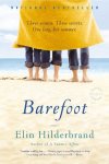 Elin Hilderbrand - Barefoot A Novel