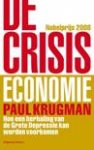 Krugman, P. - De crisiseconomie / hoe een herhaling van de Grote Depressie kan worden voorkomen