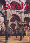 Linden, M. van der / Elbers, M. / Esch. C. van - Eso si  1 tekstboek. Spaans voor volwassenen.