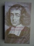 Reijen, Miriam van. - Het Argentijnse gezicht van Spinoza. Passie en politiek.