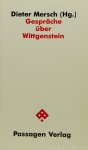 WITTGENSTEIN, L., MERSCH, D., (HRSG.) - Gespräche über Wittgenstein.