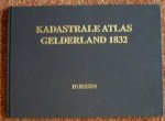 WERKGROEP KADASTRALE ATLAS GELDERLAND. & HOEK, K. VAN DER; J.H.F. ZWEERS EN E.J.TH.M.A. SMIT. - Kadastrale Atlas Gelderland 1832. Huissen. Tekst en Kadastrale gegevens. Kadastrale Atlas Gelderland 1832. Met 16 kaarten op CD-ROM [ IN NIEUWSTAAT ]