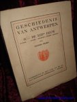 PRIMS, Floris; - GESCHIEDENIS VAN ANTWERPEN. II. - DE XIIIe EEUW ( VAN DE EERSTE OMWALLING TOT DE TWEEDE ). 4de BOEK : "FASTES" - REGESTEN - ZEGELS - MUNTEN,