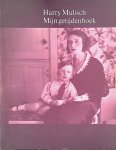Mulisch, Harry - Mijn getijdenboek