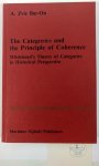 WHITEHEAD, A.N., ZVIE BAR-ON, A. - The categories and the principle of coherence. Whitehead's theory of categories in historical perspective.
