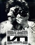 Tex, Ursula den. - Fotografen/Journalisten. Vijfentwintig jaar fotojournalistiek in Vrij Nederland.1966-1990.