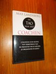 LANDSBERG, MAX, - De Tao van het coachen.