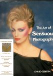 Gibbin, David - The Art of Sensuous photography, featuring the photography of Peter Barry