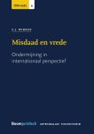 S.J. Wirken - Misdaad en vrede Ondermijning in internationaal perspectief