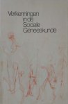 Sturmans, F. e.a.(redactie) - Verkenningen in de sociale geneeskunde. Liber Sociorum aangeboden aan Prof.dr.A.Th.L.M. Mertens bij zijn afscheid aan de Katholieke Universiteit te Nijmegen