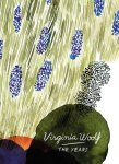 Woolf, Virginia - The Years (Vintage Classics Woolf Series)