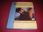 Lytton Strachey - Eminent Victorians. The Illustrated Edition