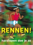 Whalley, Susie & Lisa Jackson - Rennen! Hardlopen doe je zo