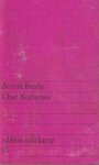 Brecht, Bertolt - Uber realismus