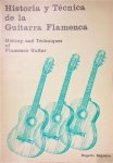 REGUERA, Rogelio - Historia y Tecnica de la Guitarra Flamenca