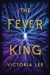 Victoria Lee 260574 - The Fever King