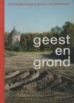 Venhuizen, Hans (samenstelling) - Geest en grond. Culturele planologie in de duin- en bollenstreek