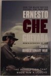Ernesto 'Che' Guevara - Reminiscences of the Cuban Revolutionary War