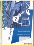 Heemskerk - Huurdersrecht / druk 1 / 160 vragen en antwoorden over het huren van woningen Heemskerk - Huurdersrecht / druk 1 / 160 vragen en antwoorden over het huren van woningen