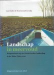 Kolen, J., Lemaire, T. - Landschap in meervoud / perspectieven op het landschap in de 20ste/21ste eeuw
